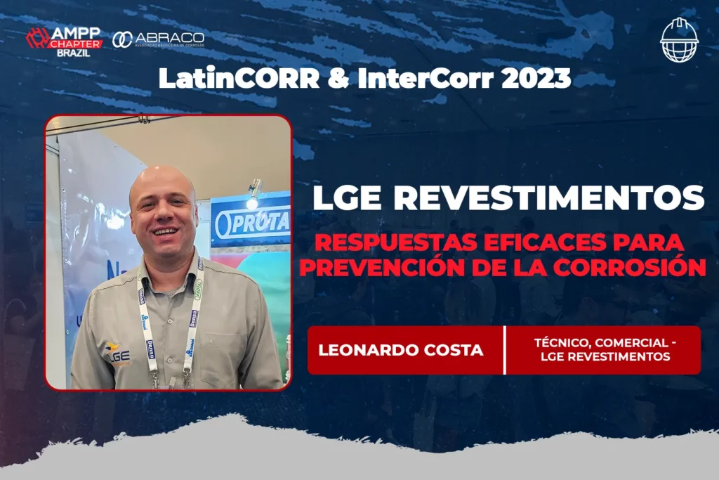 Leonardo Costa, Técnico, comercial de LGE Revestimientos