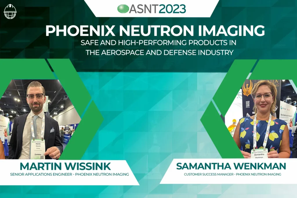 Martin Wissink and Samantha Wenkman, representatives from Phoenix Neutron Imaging
