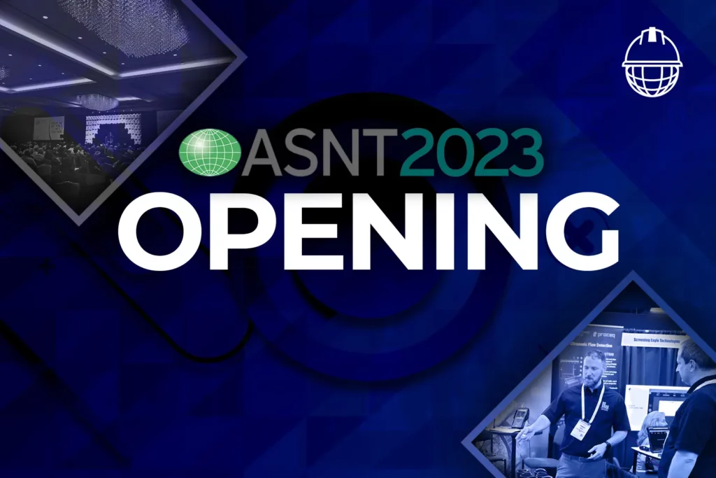 ASNT 2023 OPENING THE ANNUAL CONFERENCE