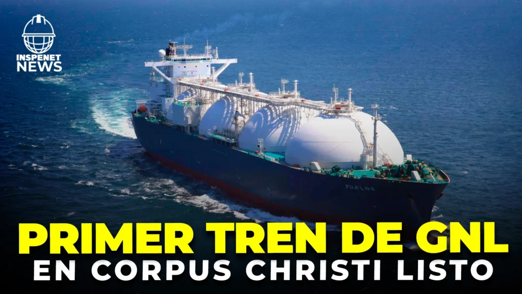 Finaliza con éxito la Etapa 3 del proyecto de GNL de Corpus Christi