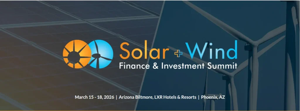 Solar + Wind Finance & Investment Summit 2026.