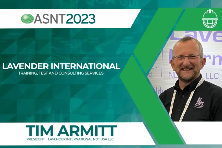 Tim Armitt, President - Lavender International NDT USA LLC