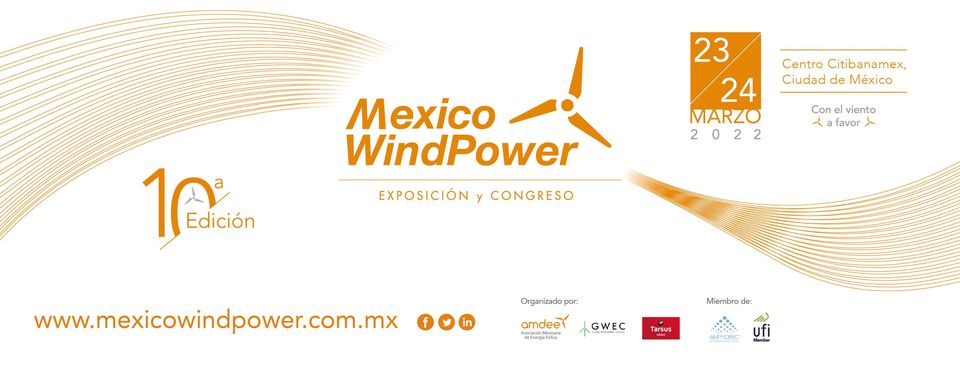 El sector energía eólica se reunirá en el evento México WindPower 2022
