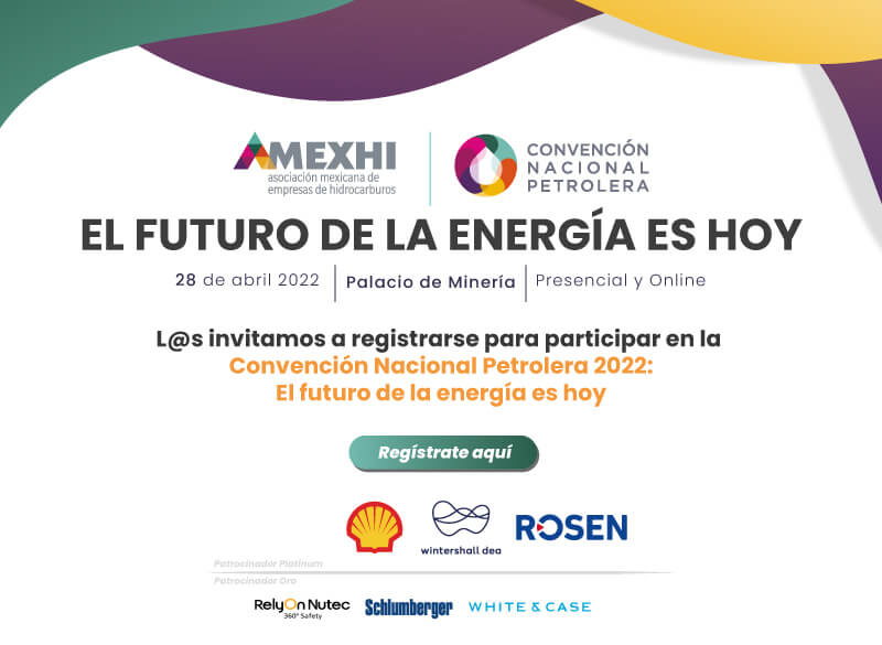 AMEXHI will hold the 2022 National Oil Convention