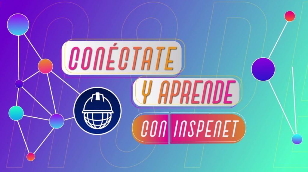 This is “Connect and Learn” the new Inspenet TV program