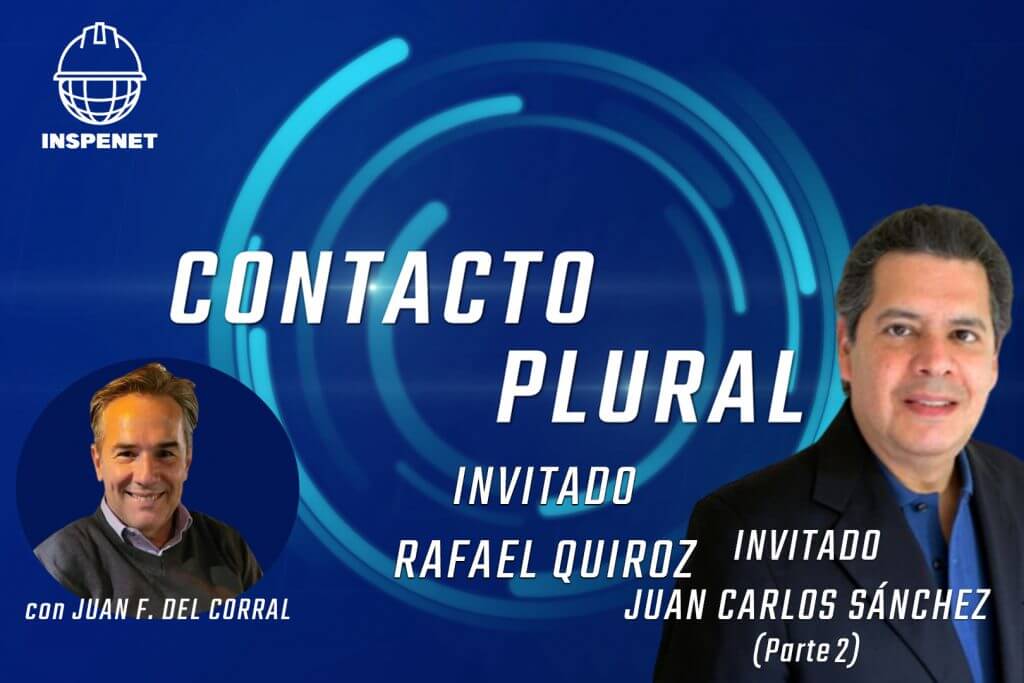 Contacto Plural con Juan Carlos Sánchez (Parte 2)