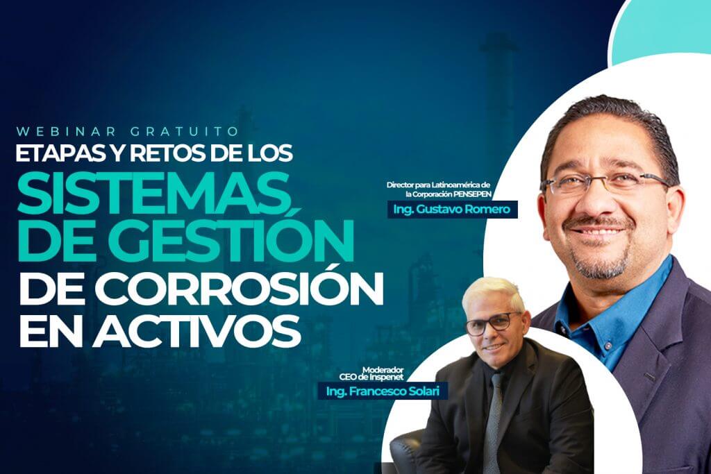 WEBINAR: STAGES AND CHALLENGES OF CORROSION MANAGEMENT SYSTEMS IN ASSETS