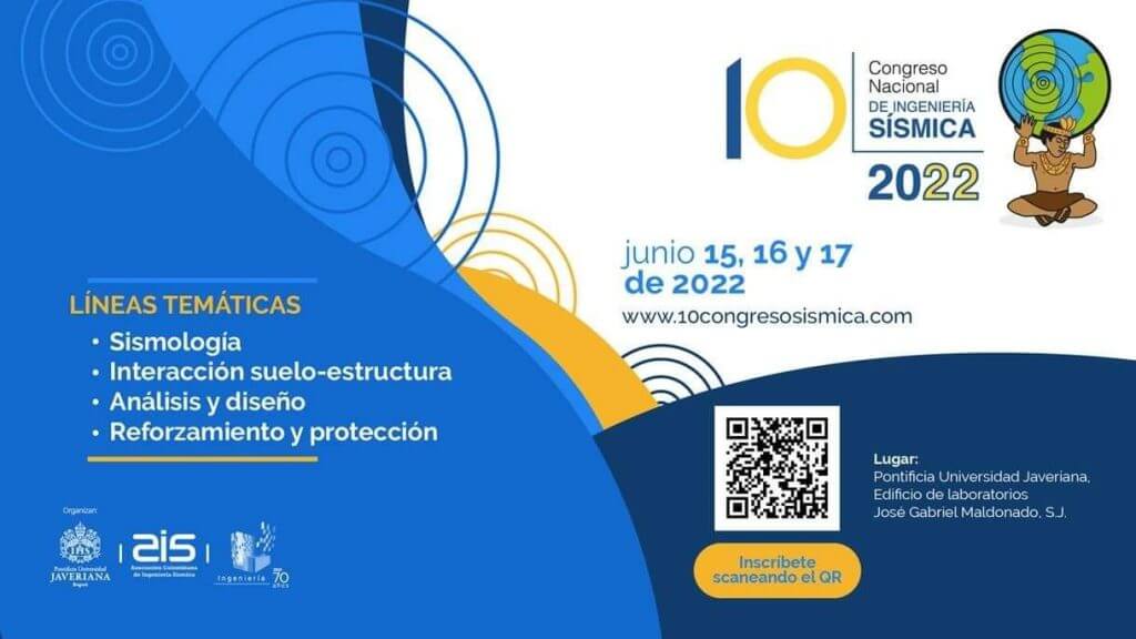 X National Congress of Earthquake Engineering will present projects in Bogotá