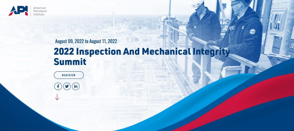 API will hold the 2022 Mechanical Integrity and Inspection Summit