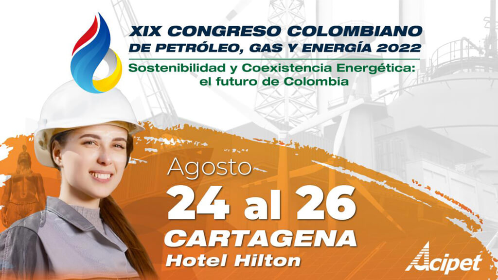 Cartagena de Indias to host the XIX Colombian Oil, Gas and Energy Congress 2022