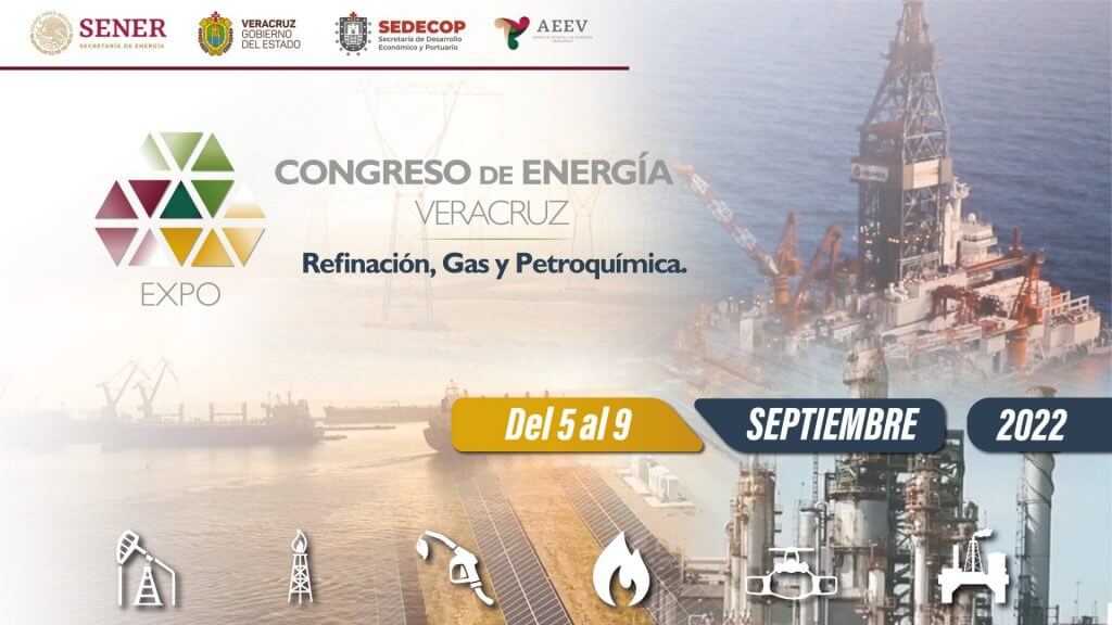 Energy, Refining, Gas and Petrochemicals Congress to be held in Veracruz