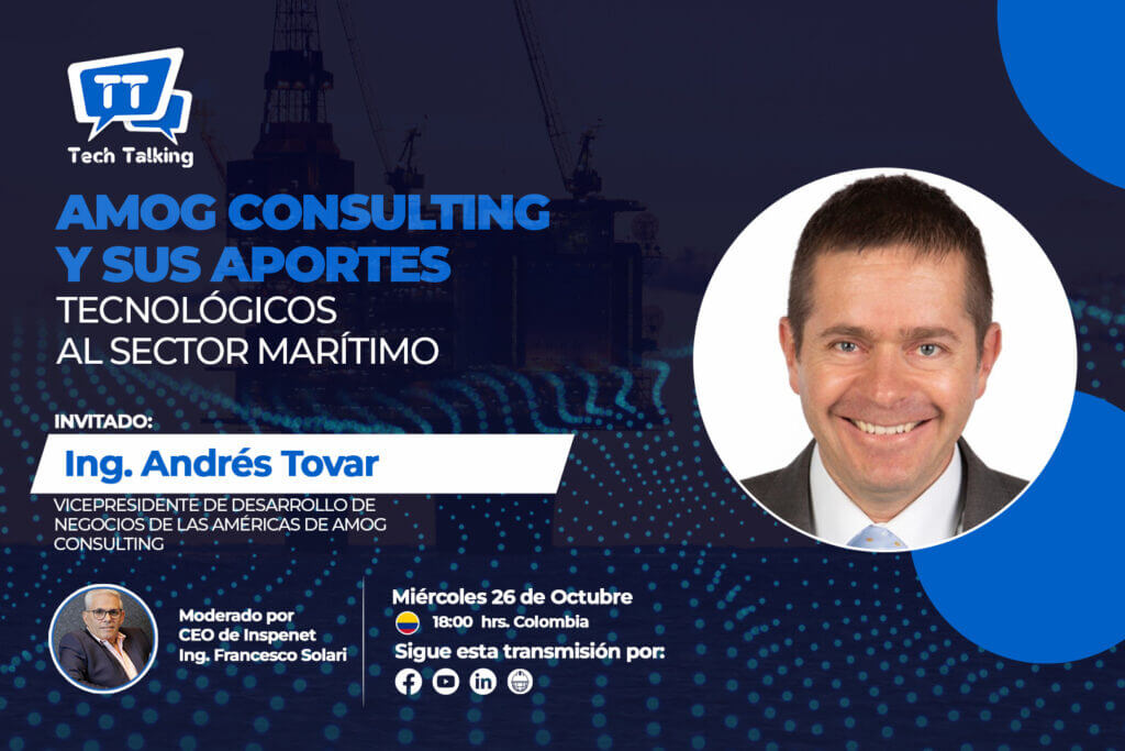 In the Tech Talking program we will meet AMOG Consulting and its technological contributions to the maritime sector