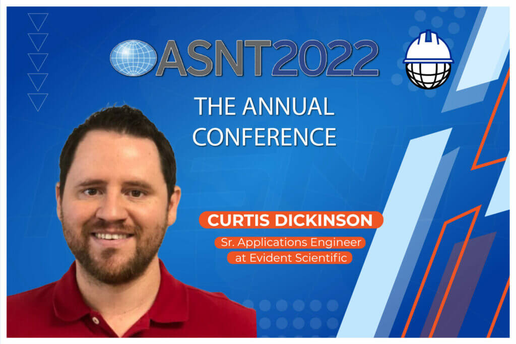 Interview – Curtis Dickinson / Evident Scientific