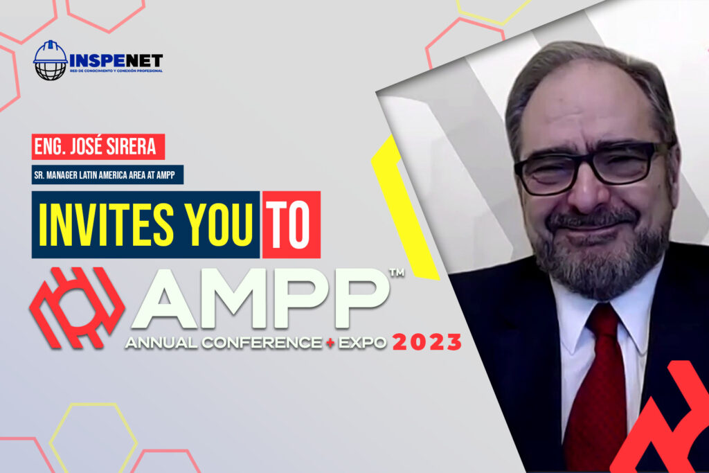 José Sirera, invites you to the AMPP Annual Conference + Expo 2023.